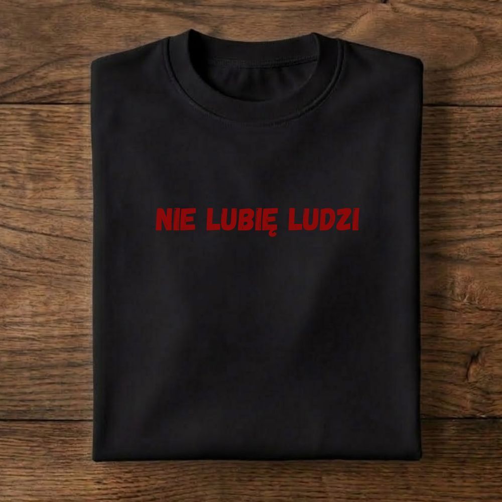 Koszulka "Nie lubię ludzi" - obrazek 1